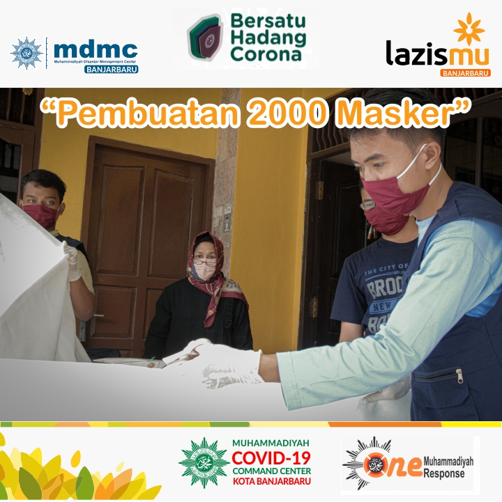 Lazismu, MCCC dan Aisyiah Banjar baru Produksi 2000 Masker Kain